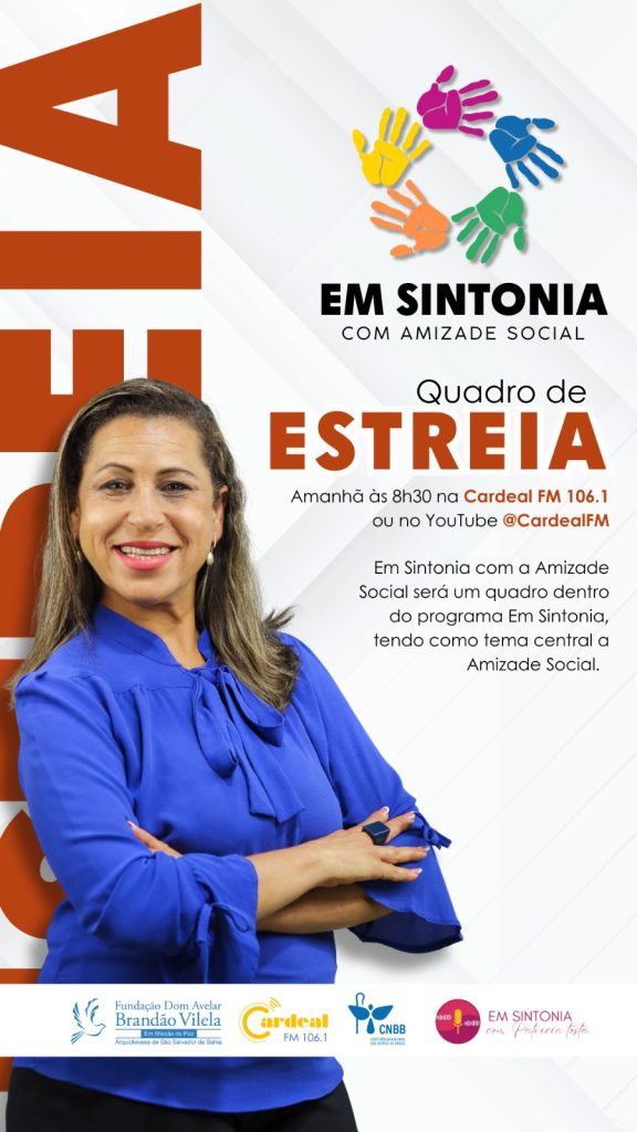 Patrícia Tosta, estreia nessa quinta-feira um novo quadro em seu programa, o "Em Sintonia com Amizade Social".